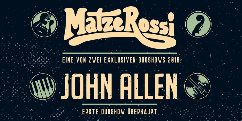 Tickets Matze Rossi (Duo) / John Allen (Duo), Kassel, Kulturhaus Dock 4,  in Kassel
